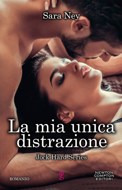 Nuova Uscita: La mia unica distrazione – Sara&nbsp;Ney