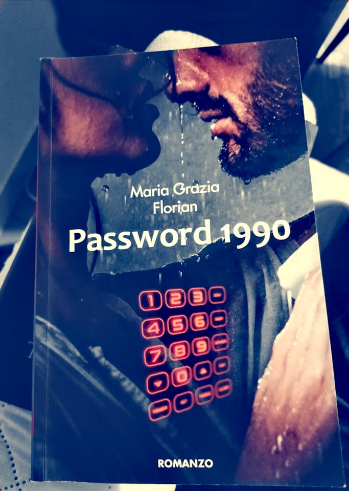 RECENSIONE LIBRO: PASSWORD 1990 DI MARIA GRAZIA&nbsp;FLORIAN