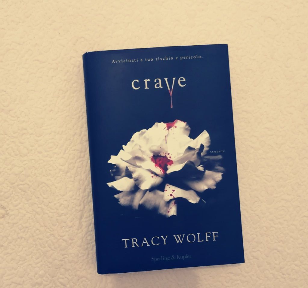 RECENSIONE SERIE: CRAVE di TRACY WOLFF [in&nbsp;aggiornamento]