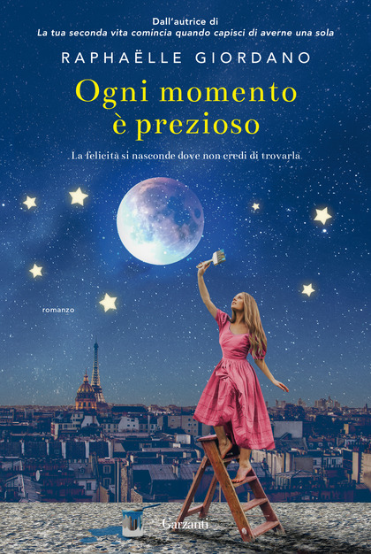 NUOVA USCITA: OGNI MOMENTO E’ PREZIOSO di Raphaëlle&nbsp;Giordano.