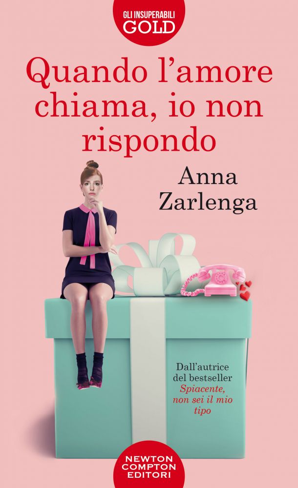 NUOVA USCITA: QUANDO L’AMORE CHIAMA, IO NON RISPONDO di ANNA&nbsp;ZARLENGA
