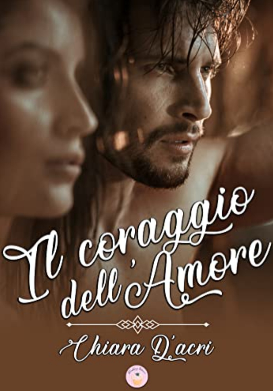 RECENSIONE ROMANZO: IL CORAGGIO DELL’AMORE di CHIARA&nbsp;D’ACRI