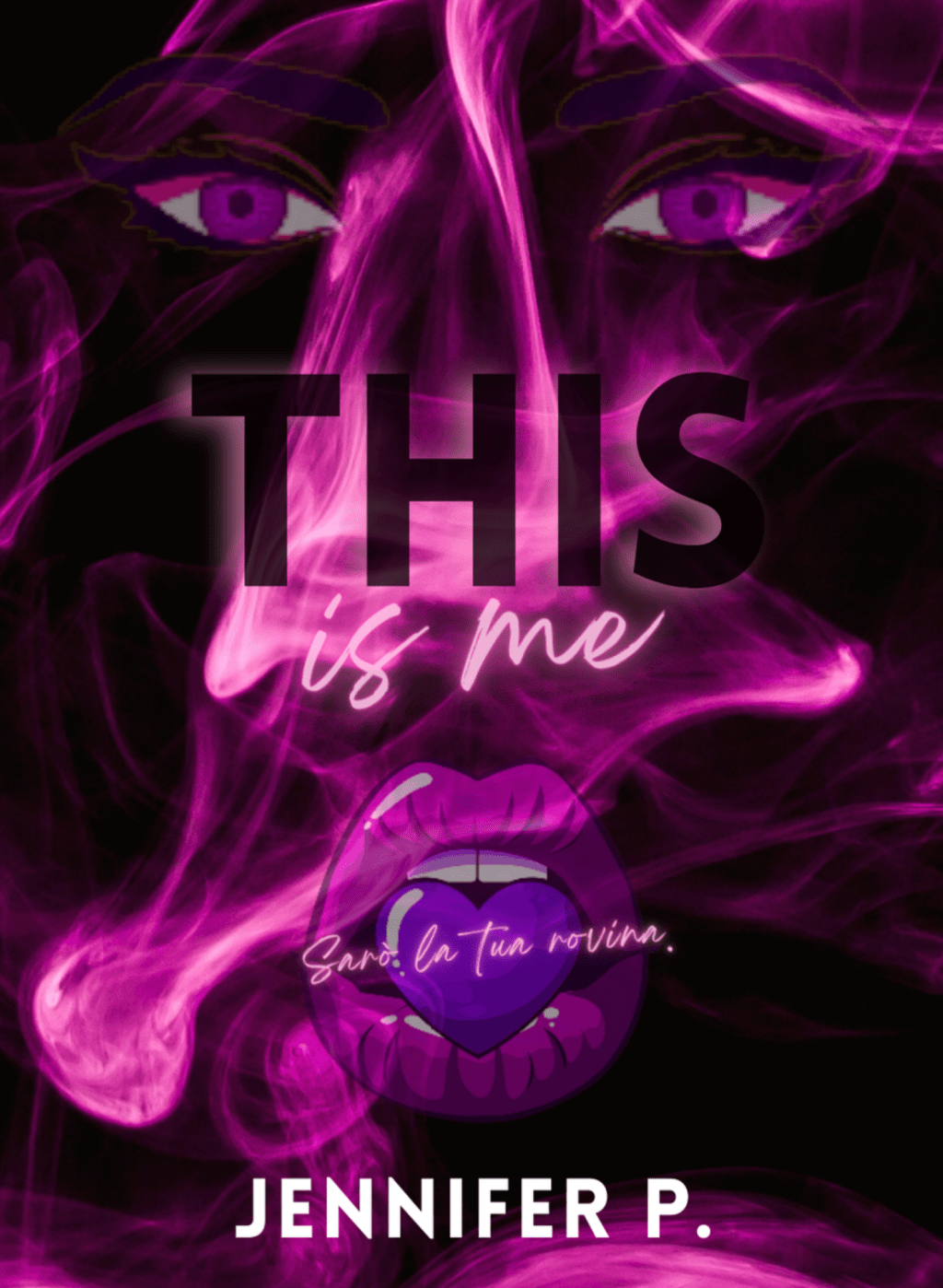 RECENSIONE ROMANZO: THIS IS ME di JENNIFER&nbsp;P.
