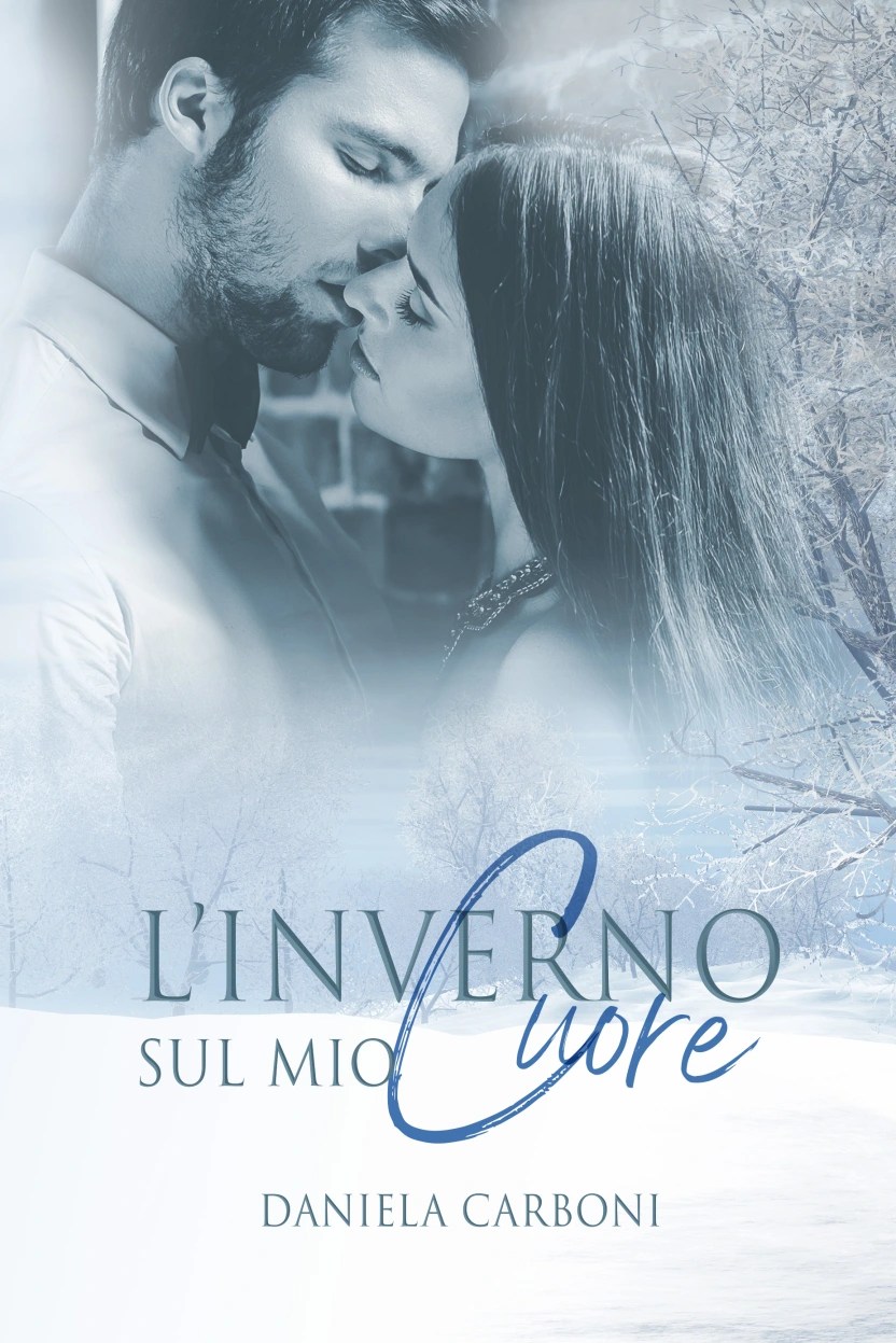 RECENSIONE ROMANZO: L’INVERNO SUL MIO CUORE di DANIELA&nbsp;CARBONI.