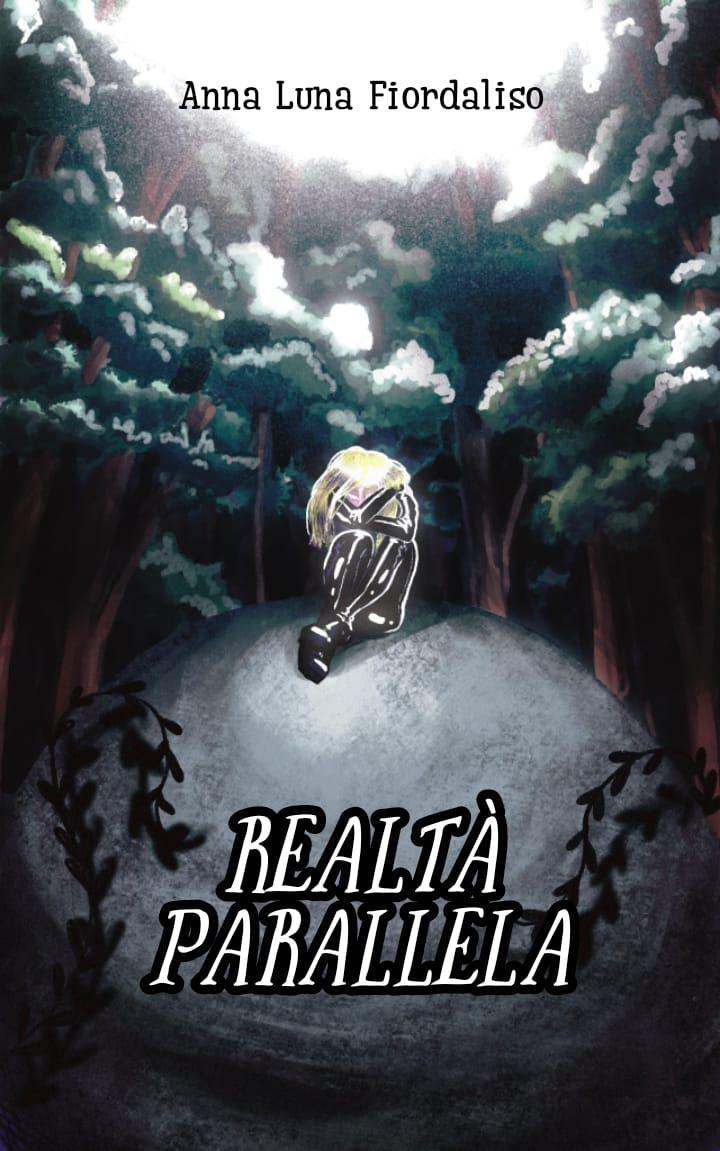 Recensione romanzo: Realtà parallela di Anna Luna&nbsp;Fiordaliso.