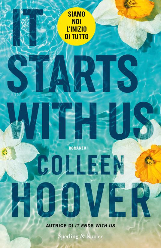 Recensione romanzo: It starts with us di Colleen&nbsp;Hoover.