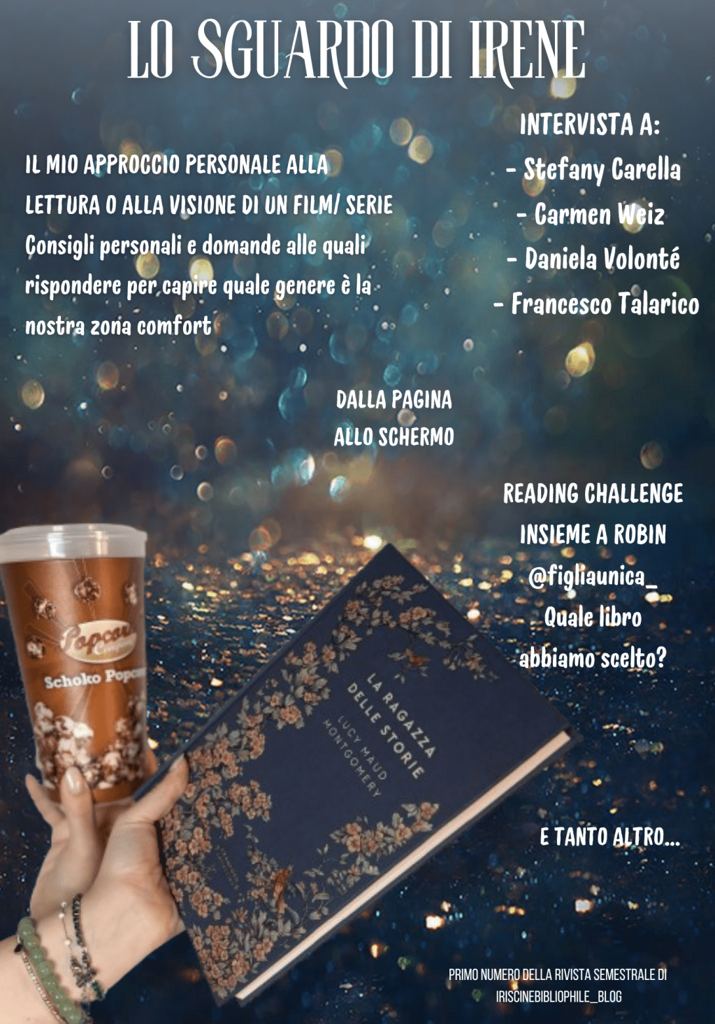 LA MIA RIVISTA: LO SGUARDO DI&nbsp;IRENE