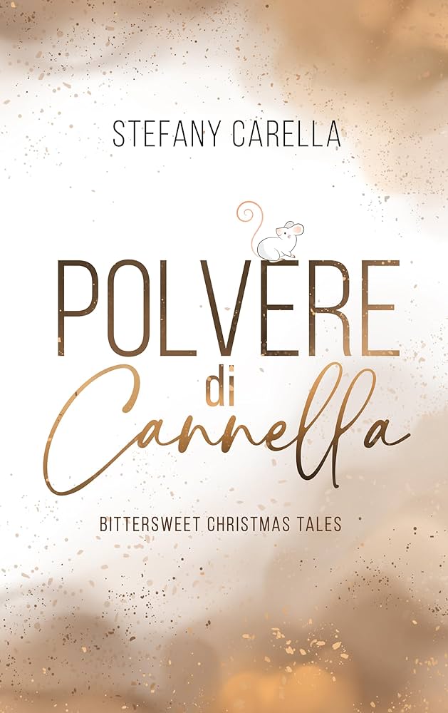 Recensione romanzo: Polvere di cannella di Stefany&nbsp;Carella