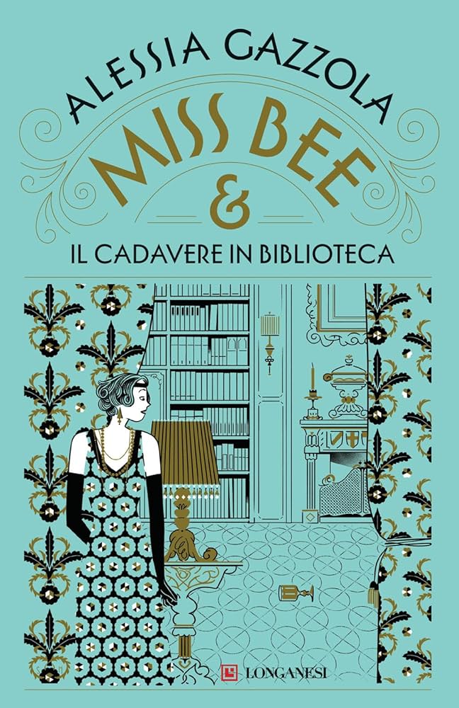 Recensione romanzo: Miss Bee e il cadavere in biblioteca di Alessia&nbsp;Gazzola.