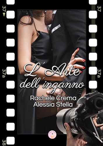 Recensione romanzo: L’arte dell’inganno di Rachele Crema e Alessia&nbsp;Stella