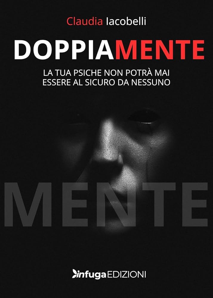 Recensione romanzo: DoppiaMente di Claudia&nbsp;Iacobelli.