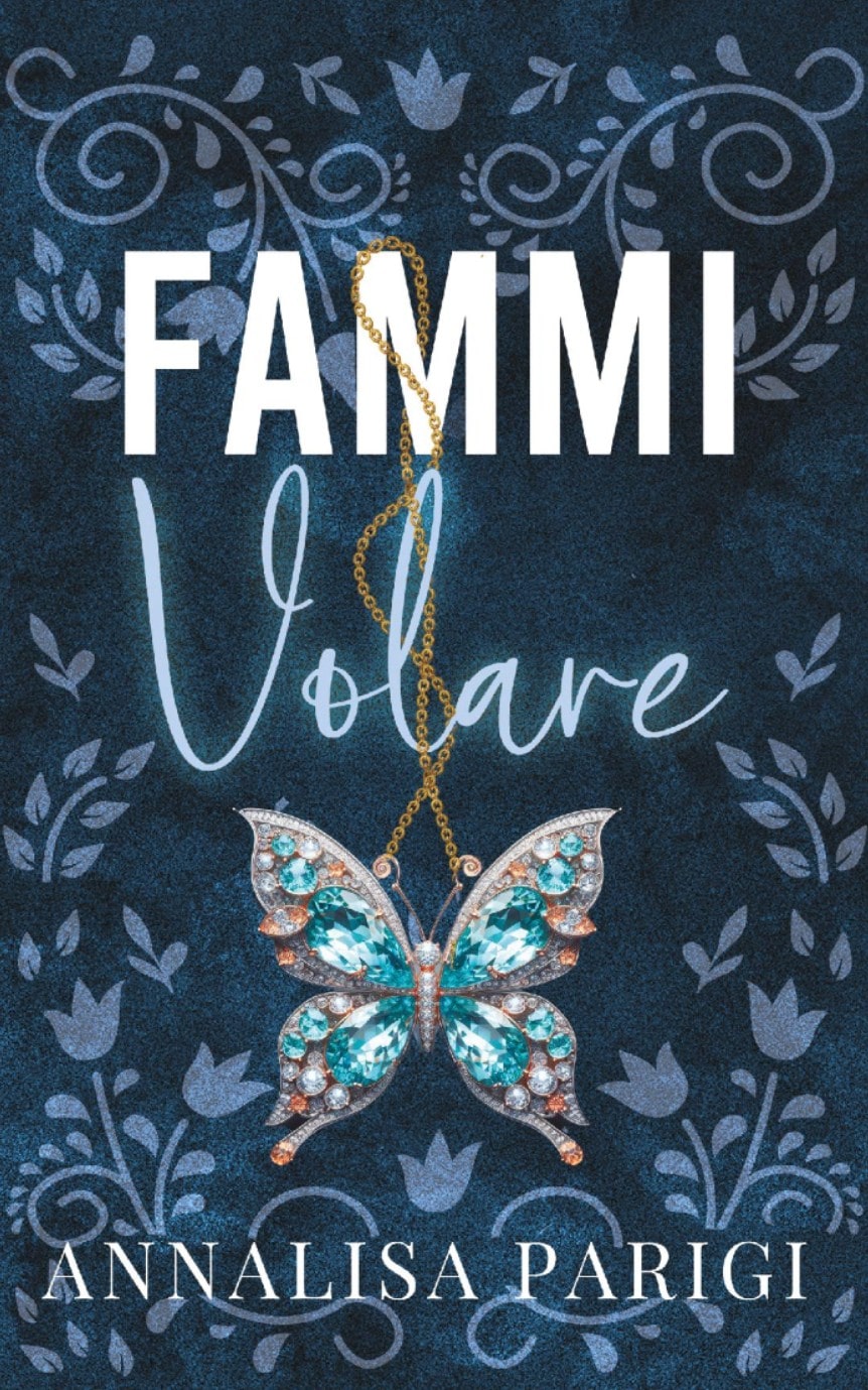 Recensione romanzo: Fammi volare di Annalisa&nbsp;Parigi.